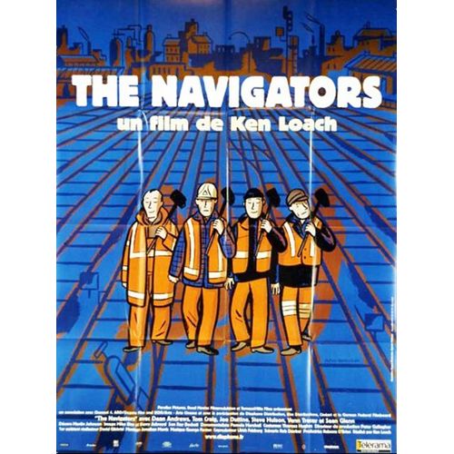 The Navigators - Vritable Affiche De Cinema Plie - Format 120x160 Cm - De Ken Loach Avec Dean Andrews, Thomas Craig, Joe Duttine, Steve Huison, Venn Tracey, Andy Swallow, Sean Glenn - 2002