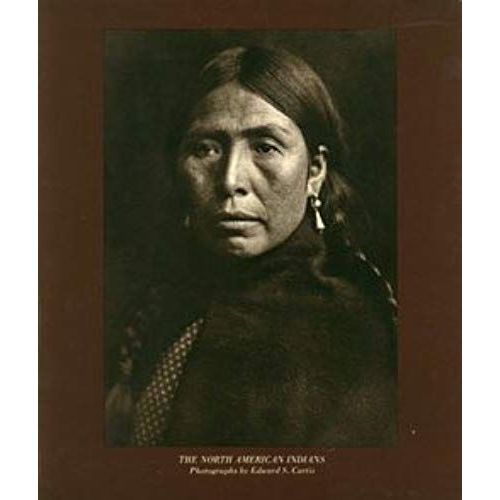 The North American Indians   de Edward S. Curtis  Format Broch 