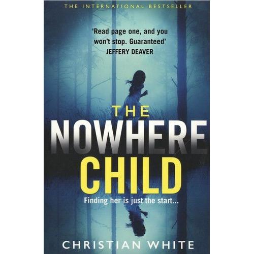 The Nowhere Child   de White Christian  Format Beau livre 