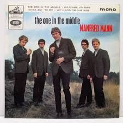The One In The Middle / Watermelon Man / What I Am To Do / With God On Your Side - Manfred Mann
