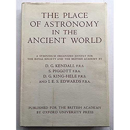 The Place Of Astronomy In The Ancient World: Joint Symposium Of The Royal Society And The British Academy   de unknown  Format Broch 