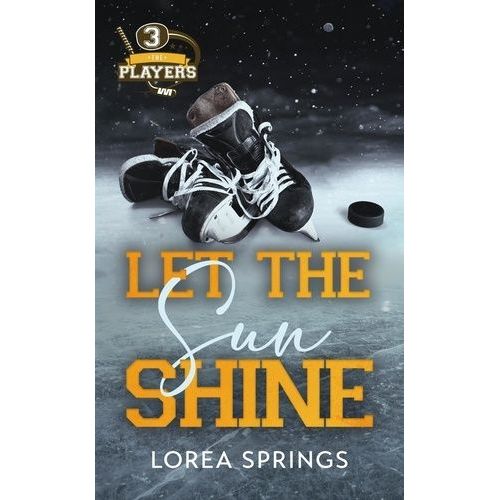 The Players - Tome 3 - Let The Sun Shine    Format Poche 
