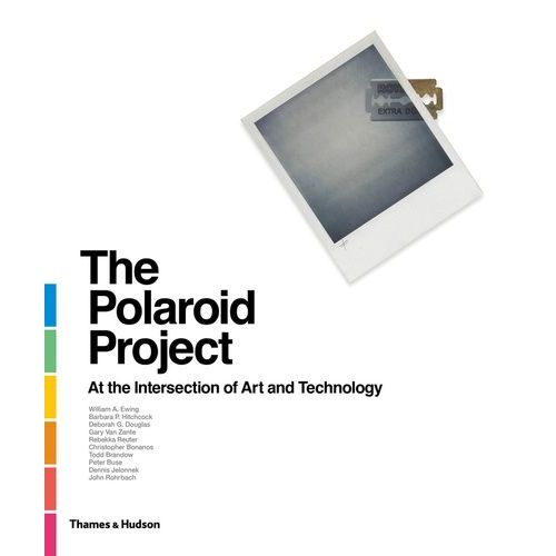 The Polaroid Project   de A. EWING WILLIAM  Format Beau livre 