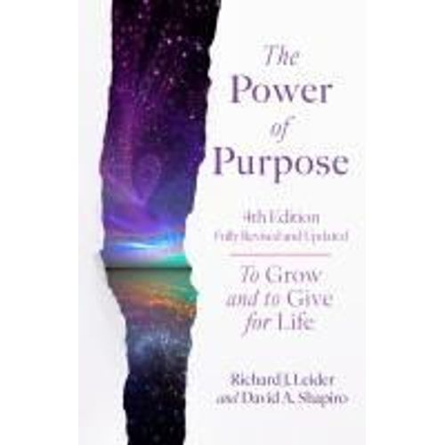 The Power Of Purpose, 4th Edition    Format Broch 
