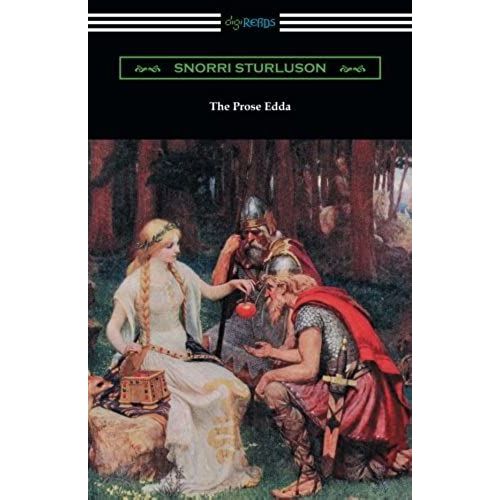 The Prose Edda (Translated With An Introduction, Notes, And Vocabulary By Rasmus B. Anderson)    Format Broch 