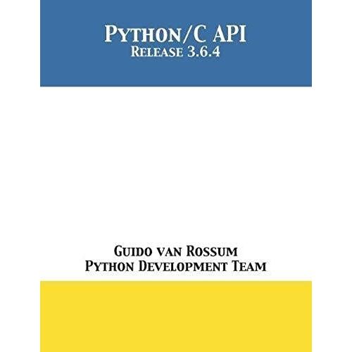 The Python/C Api    Format Broch 