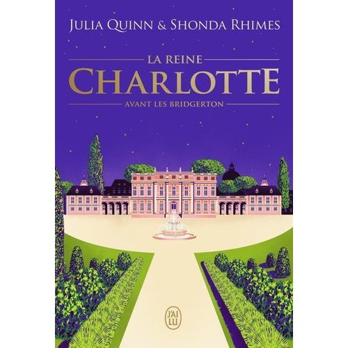La Reine Charlotte - Avant Les Bridgerton    Format Grand Format 