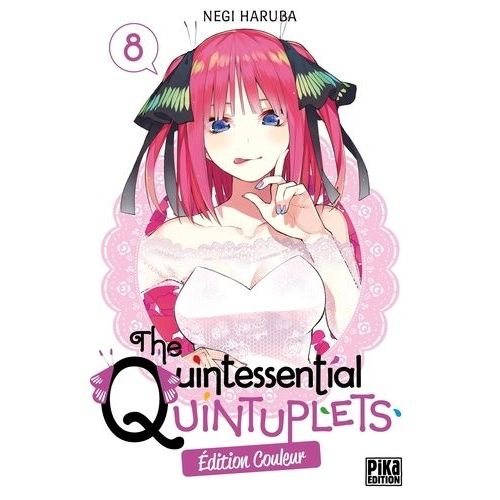 The Quintessential Quintuplets - Edition Couleur - Tome 8    Format Tankobon 