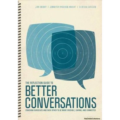 The Reflection Guide To Better Conversations    Format Broch 