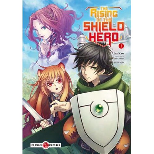 The Rising Of The Shield Hero - Tome 1  