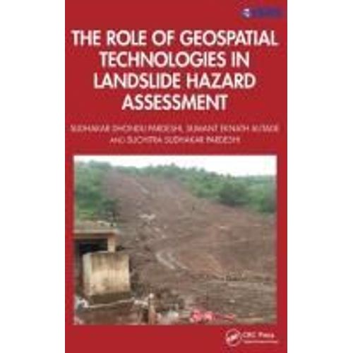 The Role Of Geospatial Technologies In Landslide Hazard Assessment    Format Reli 