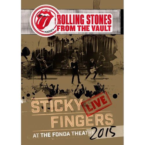 The Rolling Stones - From The Vault - Sticky Fingers Live At The Fonda Theatre 2015 de Paul Dugdale