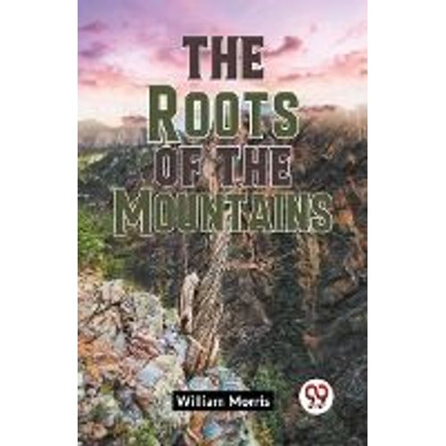 The Roots Of The Mountains    Format Broch 