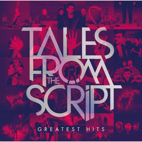 The Script - Tales From The Script - Greatest Hits [Cd] - The Script