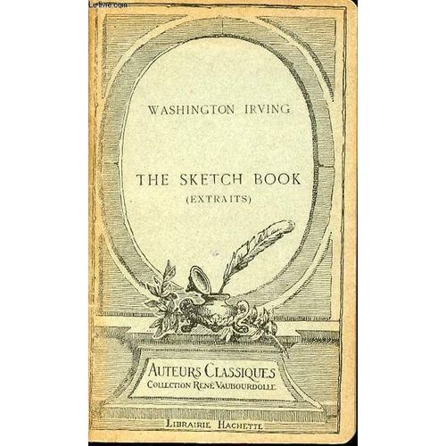 The SketchBook (Extrait) Washington Irving / Collection Rene
