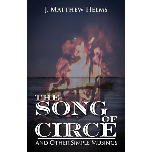 The Song Of Circe And Other Simple Musings    Format Broch 