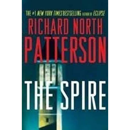 The Spire (Doubleday Large Print Home Library Edition)   de Richard North Patterson  Format Broch 