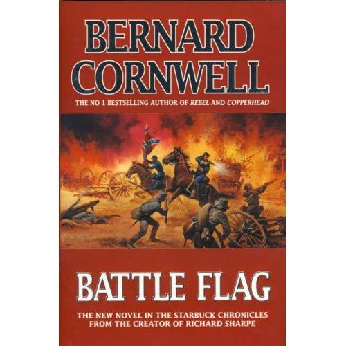 The Starbuck Chronicles (3) - Battle Flag   de Bernard Cornwell  Format Reli 