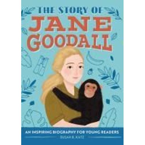The Story Of Jane Goodall    Format Broch 
