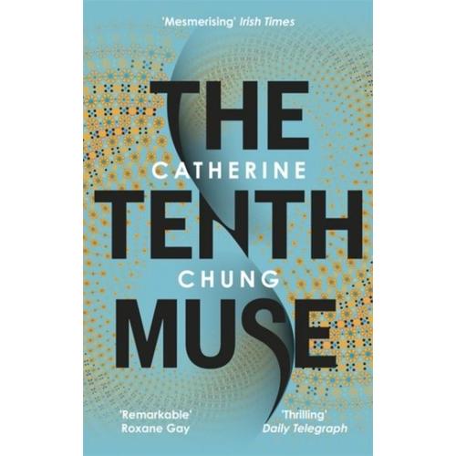 The Tenth Muse   de Catherine Chung  Format Broch 