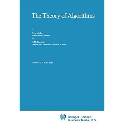 The Theory Of Algorithms    Format Broch 