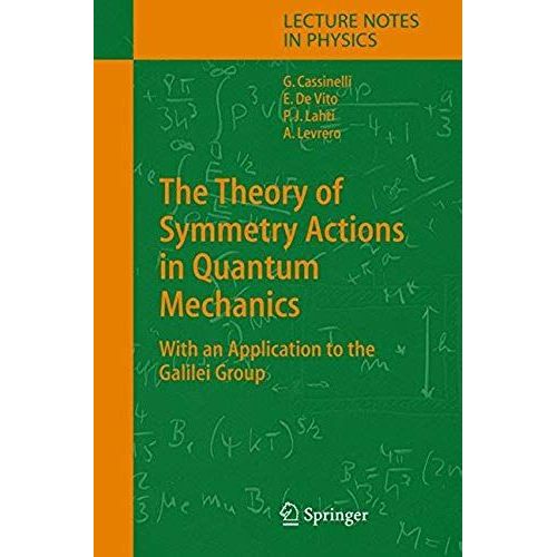 The Theory Of Symmetry Actions In Quantum Mechanics    Format Reli 