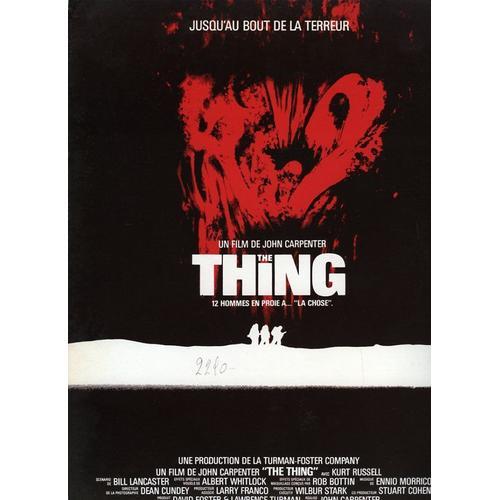 The Thing, Synopsis, Ralis Par John Carpenter, Avec Kurt Russell, T.K. Carter, Wilford Brimley