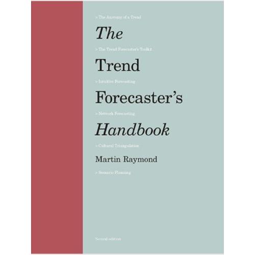 The Trend Forecaster's Handbook   de Raymond Martin  Format Beau livre 
