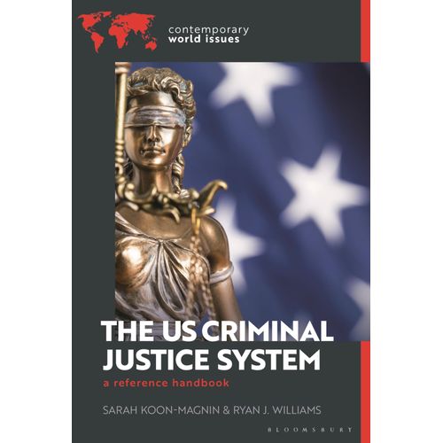 The Us Criminal Justice System    Format Reli 