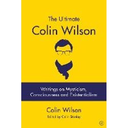 The Ultimate Colin Wilson    Format Broch 