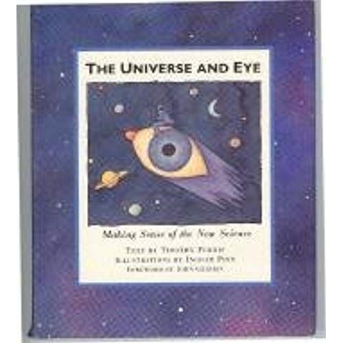 The Universe And Eye: Making Sense Of The New Science   de unknown  Format Broch 