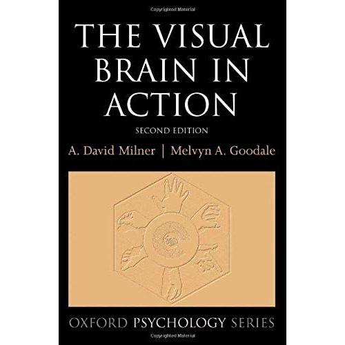 The Visual Brain In Action   de David Milner  Format Broch 