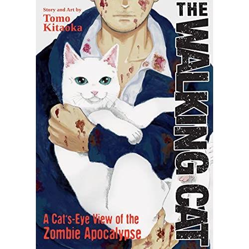 The Walking Cat: A Cat's-Eye-View Of The Zombie Apocalypse (Omnibus Vol. 1-3)   de Tomo Kitaoka  Format Broch 