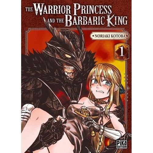 The Warrior Princess And The Barbaric King - Tome 1    Format Tankobon 