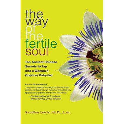 The Way Of The Fertile Soul    Format Broch 