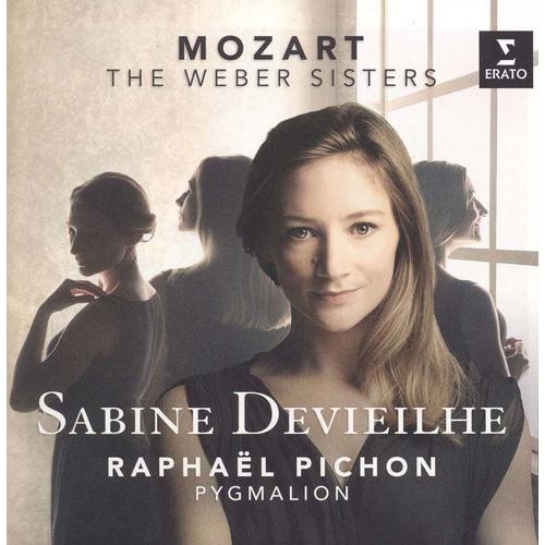 Les Soeurs Weber : Airs De Concert, Airs D'opra De Mozart - Sabine Devieilhe