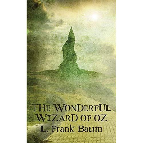 The Wonderful Wizard Of Oz   de L. Frank Baum  Format Broch 