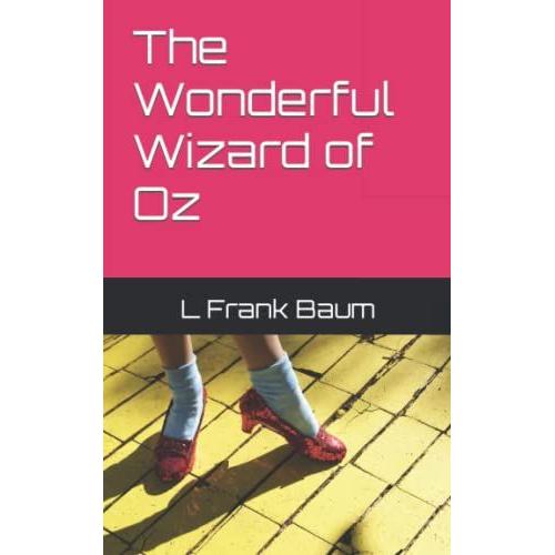 The Wonderful Wizard Of Oz   de Baum, L Frank  Format Broch 