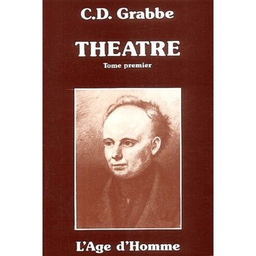 Thtre - Tome Premier   de Grabbe Christian Dietrich  Format Beau livre 