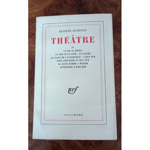 Thtre Tome Iv Ionesco Aux ditions Gallimard Anne 1968 Format Broch   