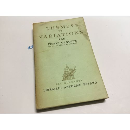 Thmes Et Variations   de Pierre Gaxotte 