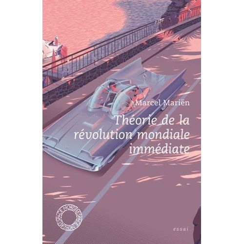Thorie De La Rvolution Mondiale Immdiate  