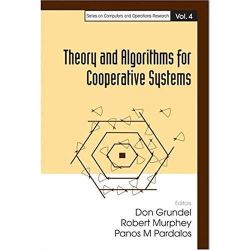 Theory And Algorithms For Cooperative Systems    Format Reli 