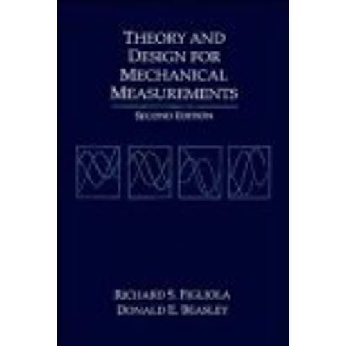 Theory And Design For Mechanical Measurements Rakuten