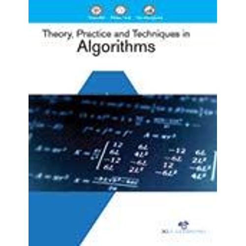 Theory, Practice And Techniques In Algorithms    Format Broch 
