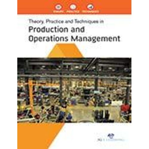 Theory, Practice And Techniques In Production And Operations Management    Format Broch 
