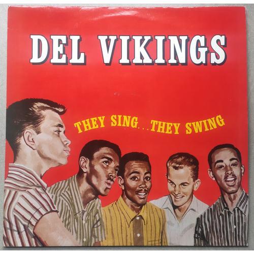 They Sing...They Swing - Del Vikings