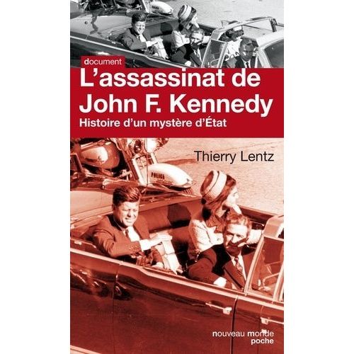 L'assassinat De John F. Kennedy - Histoire D'un Mystre D'etat    Format Poche 