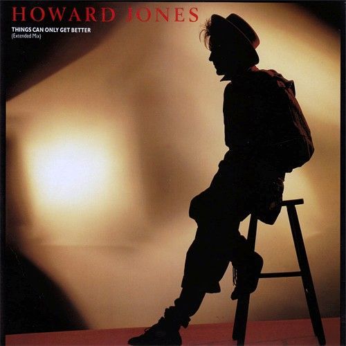 Things Can Only Get Better (Extended Mix) - Howard Jones