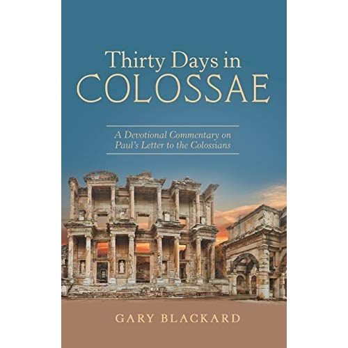 Thirty Days In Colossae    Format Broch 